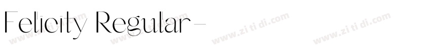 Felicity Regular字体转换